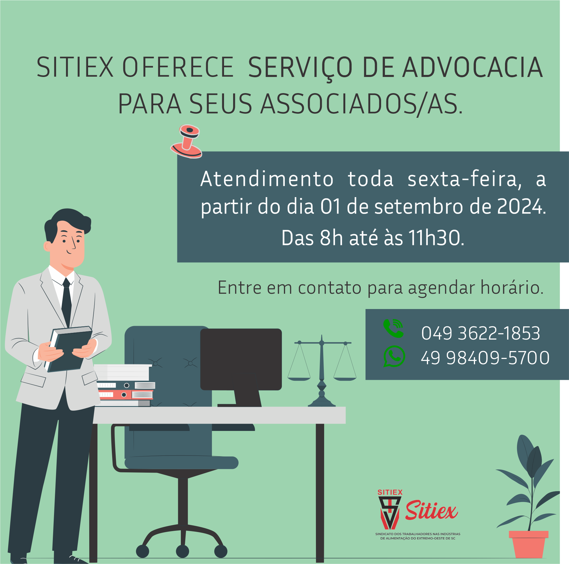 Sitiex oferece serviço de advocacia para seus associados/as.